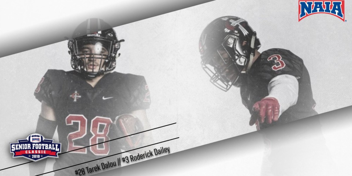 Dalou and Dailey selected to participate in the inaugural NAIA Senior Football Classic